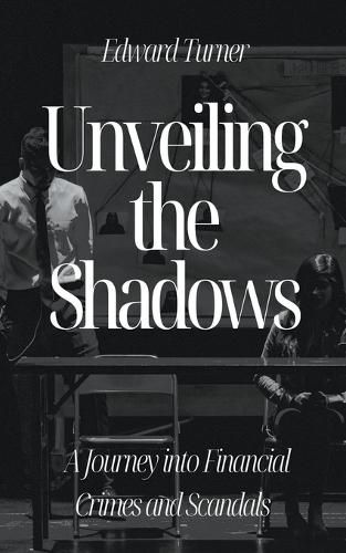 Cover image for Unveiling the Shadows