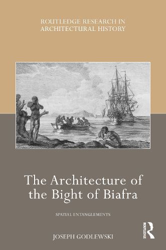 Cover image for The Architecture of the Bight of Biafra