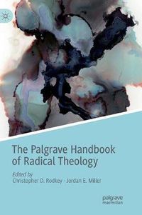 Cover image for The Palgrave Handbook of Radical Theology