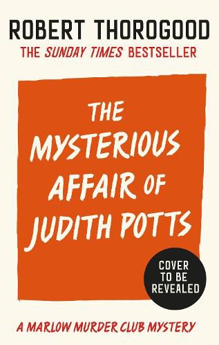 Cover image for The Mysterious Affair Of Judith Potts