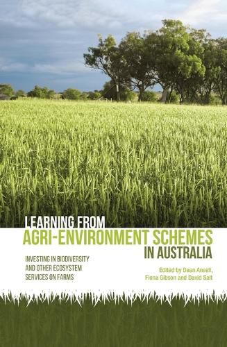 Cover image for Learning from agri-environment schemes in Australia: Investing in biodiversity and other ecosystem services on farms