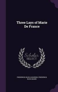 Cover image for Three Lays of Marie de France