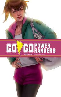 Cover image for Go Go Power Rangers Book Two Deluxe Edition