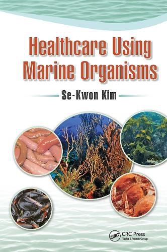 Cover image for Healthcare Using Marine Organisms