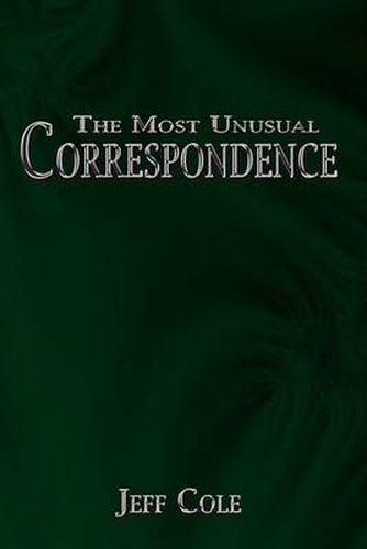 Cover image for The Most Unusual Correspondence