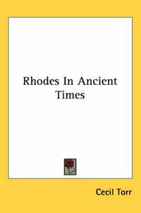 Cover image for Rhodes In Ancient Times