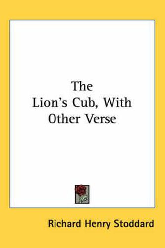 Cover image for The Lion's Cub, with Other Verse