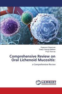 Cover image for Comprehensive Review on Oral Lichenoid Mucositis