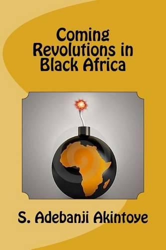 Cover image for Coming Revolutions in Black Africa