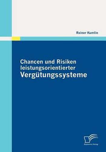 Cover image for Chancen und Risiken leistungsorientierter Vergutungssysteme