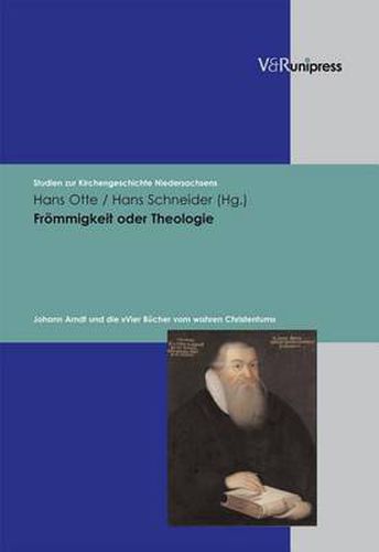Cover image for Studien zur Kirchengeschichte Niedersachsens.: Johann Arndt und die  Vier BA cher vom wahren Christentum