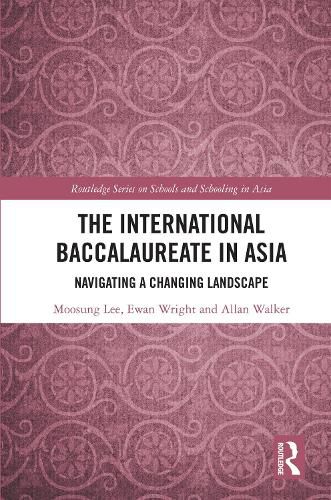 Cover image for The International Baccalaureate in Asia