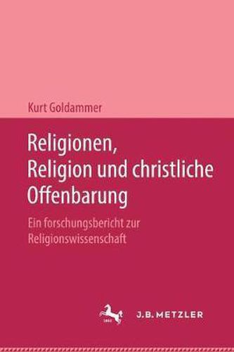 Cover image for Religionen, Religion Und Christliche Offenbarung