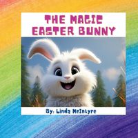 Cover image for The Magic Easter Bunny