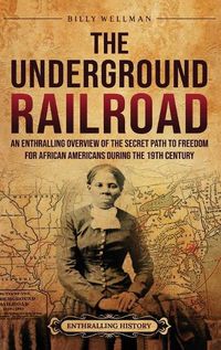 Cover image for The Underground Railroad