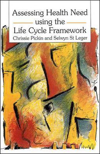 Cover image for Assessing Health Need Using The Life Cycle Framework