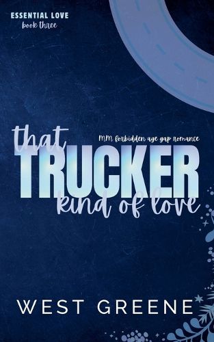 Cover image for That Trucker Kind of Love