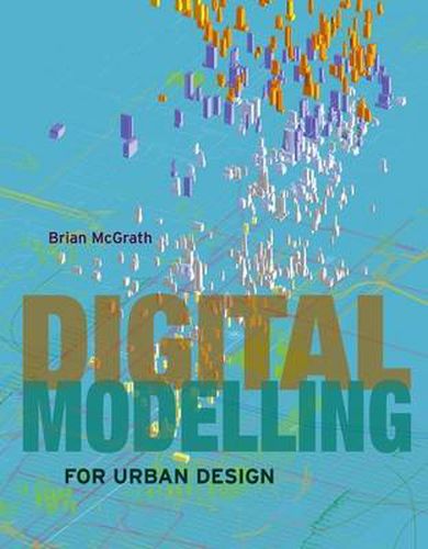 Digital Modelling for Urban Design