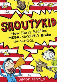 Cover image for How Harry Riddles Mega-Massively Broke the School