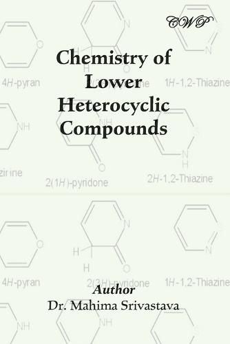 Cover image for Chemistry of Lower Heterocyclic Compounds