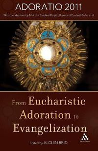 Cover image for From Eucharistic Adoration to Evangelization