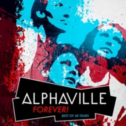 Cover image for FOREVER! Best Of 40 Years - Alphaville ** Vinyl