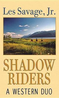 Cover image for Shadow Riders: A Western Duo