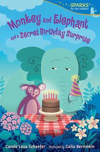 Cover image for Monkey and Elephant and a Secret Birthday Surprise