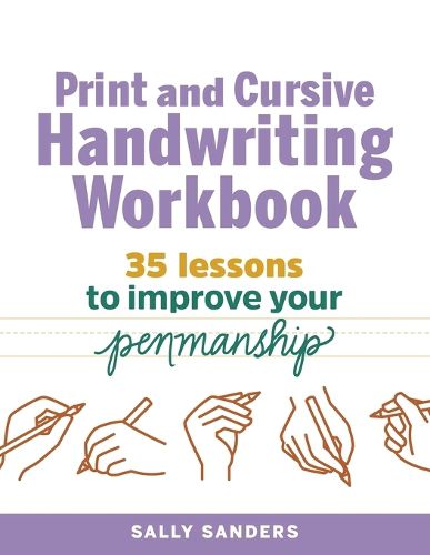 Cover image for Print and Cursive Handwriting Workbook: 35 Lessons to Improve Your Penmanship