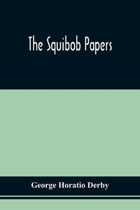 Cover image for The Squibob Papers