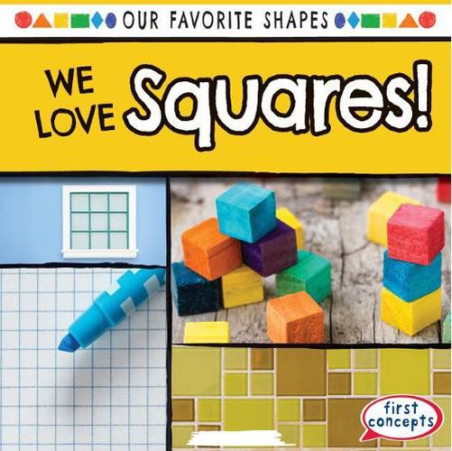 We Love Squares!