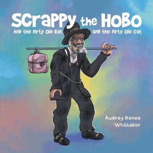 Cover image for Scrappy the Hobo