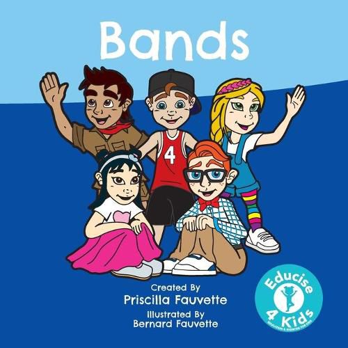 Cover image for Bands: The Ultimate Guide to Bands