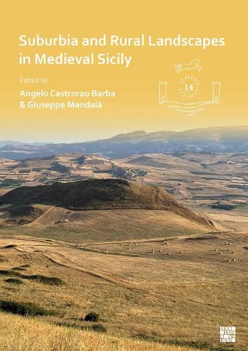 Cover image for Suburbia and Rural Landscapes in Medieval Sicily