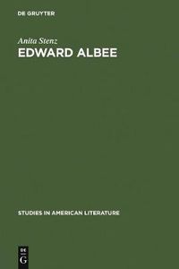 Cover image for Edward Albee: The Poet of Loss
