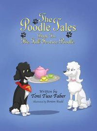 Cover image for The Poodle Tales: Book Ten: The Full Service Poodle