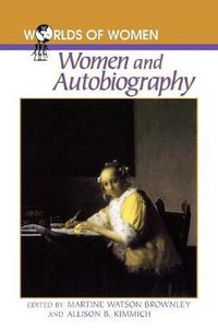 Cover image for Women and Autobiography