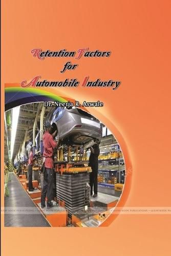 Cover image for "Retention Factors for Automobile Industry"