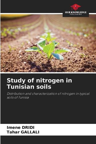 Cover image for Study of nitrogen in Tunisian soils