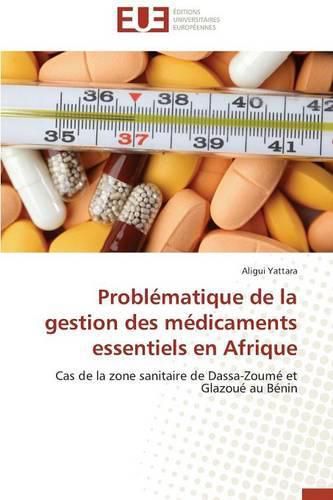 Cover image for Probl matique de la Gestion Des M dicaments Essentiels En Afrique