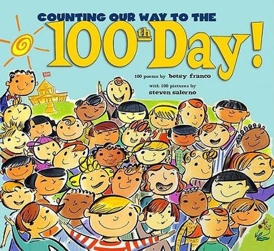 Cover image for Counting Our Way to the 100th Day!