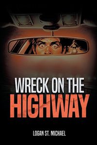 Cover image for Wreck On the Highway