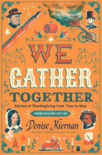 Cover image for We Gather Together (Young Readers Edition)