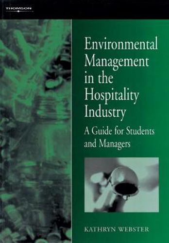 Cover image for Environmental Management in the Hospitality Industry: A Guide for Students and Managers