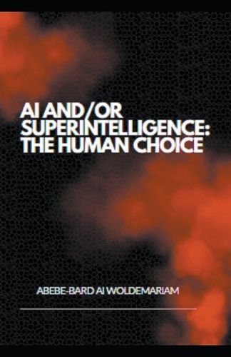 Cover image for AI and/or Superintelligence