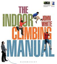 Cover image for The Indoor Climbing Manual