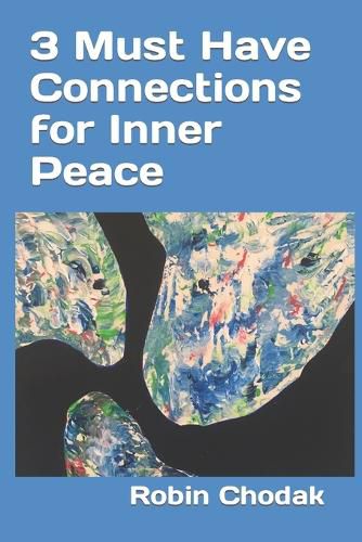 Cover image for 3 Must Have Connections for Inner Peace