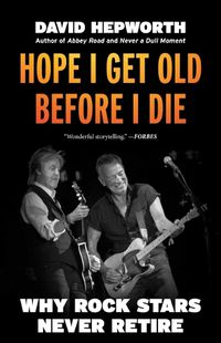 Cover image for Hope I Get Old Before I Die