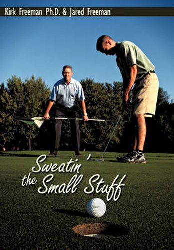 Cover image for Sweatin' the Small Stuff