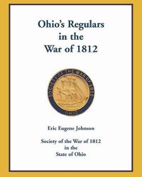 Cover image for Ohio's Regulars in the War of 1812